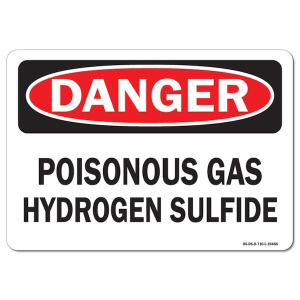 Safety Sign, OSHA Danger, 18" Height, 24" Width, Aluminum, Poisonous Gas Hydrogen Sulfide, Landscape